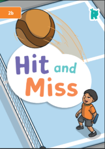 Hit and Miss