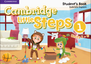 Cambridge Little Steps SB1 (Units 1 – 6)
