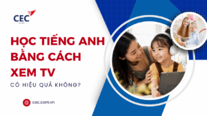 Trẻ có thể học tiếng Anh bằng cách xem tivi được không? 
