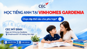 Học tiếng Anh cho con tại Vinhomes Gardenia: Chọn lớp thế nào cho phù hợp?