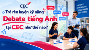 Debate tiếng Anh cho trẻ: 5 bước rèn luyện tư duy và giao tiếp
